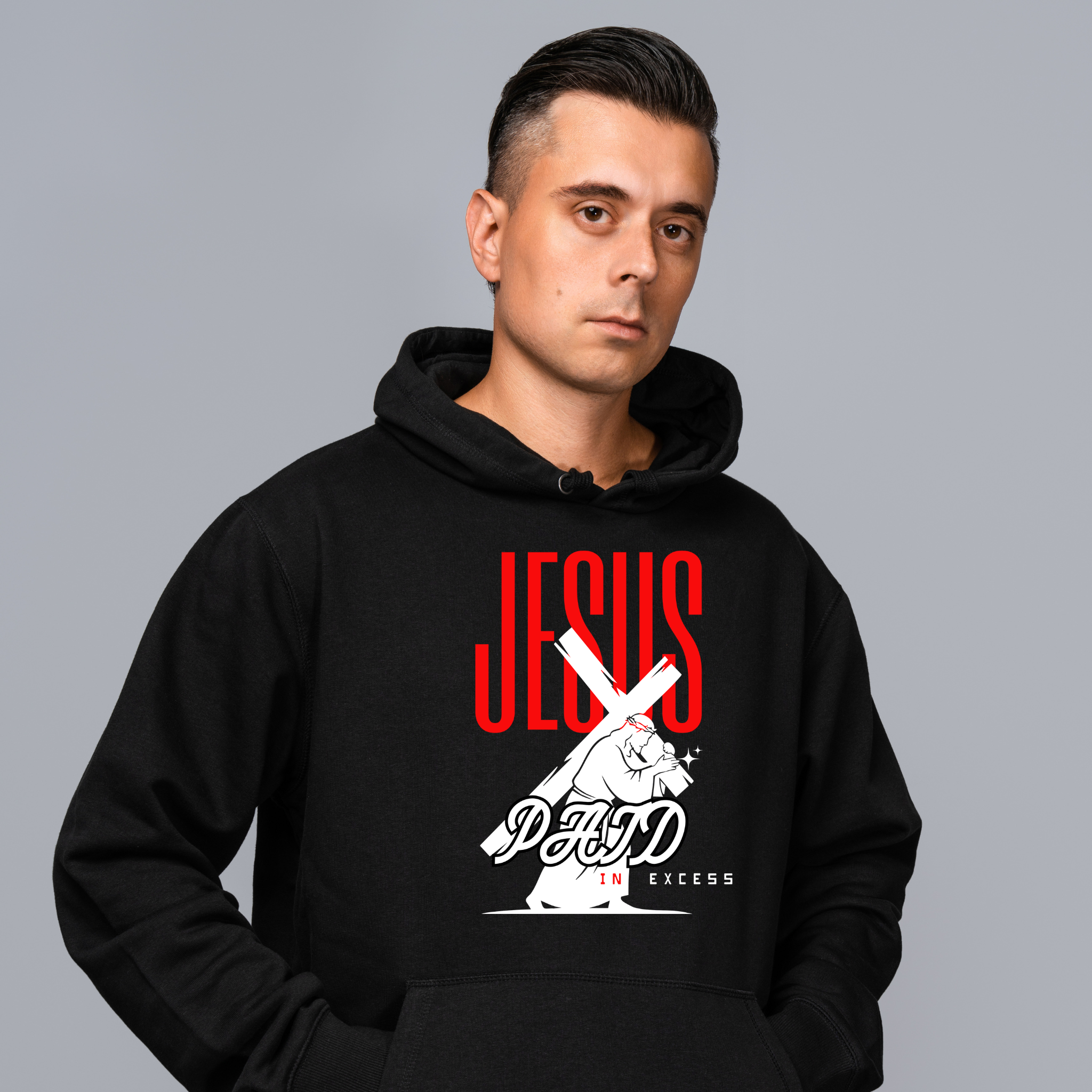 Jesus Paid in Excess Hoodie